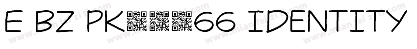 E BZ PK74866 Identity H字体转换